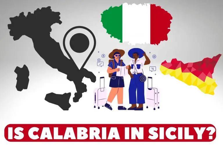 Is Calabria in Sicily? All You Need To Know