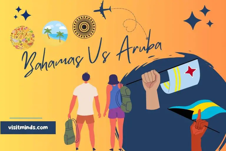 Bahamas vs Aruba – Choosing the Perfect Destination For Your Trip