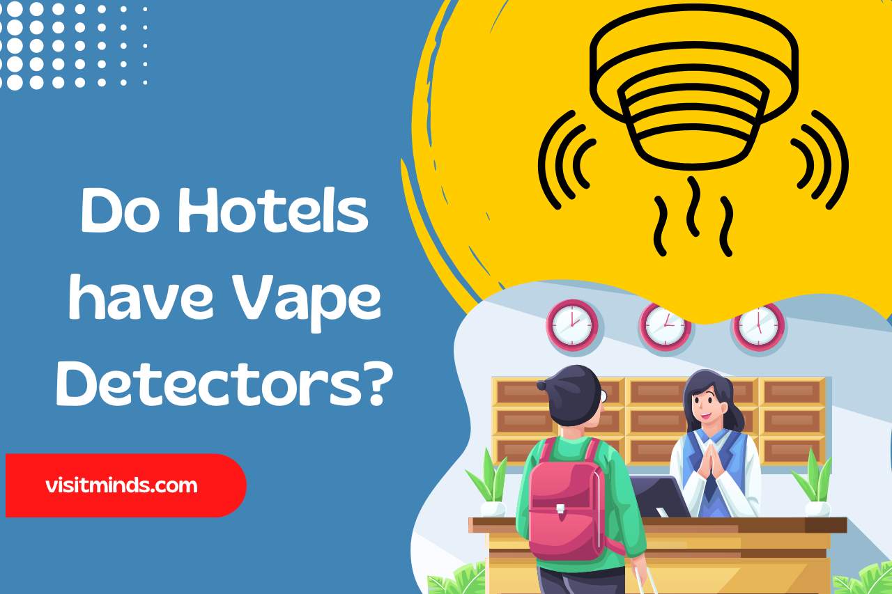 do hotels have vape detectors