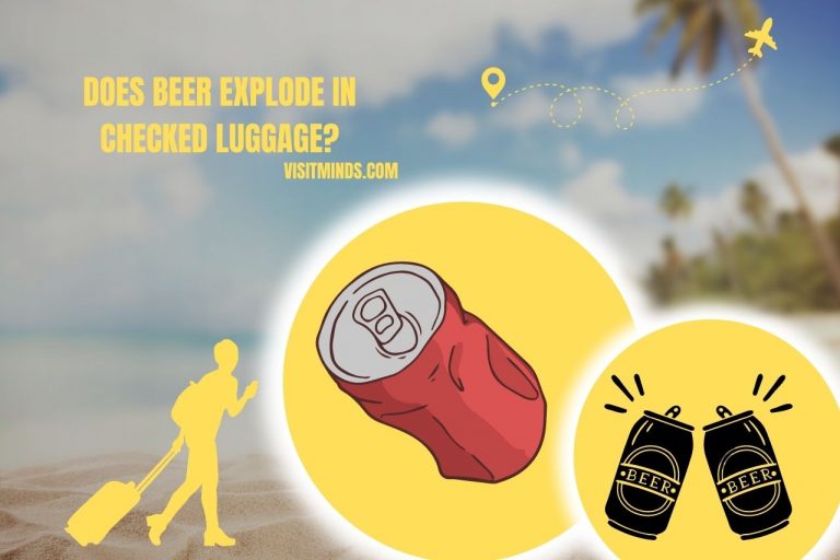 Does Beer Explode in Checked Luggage? Unveiling the Truth!
