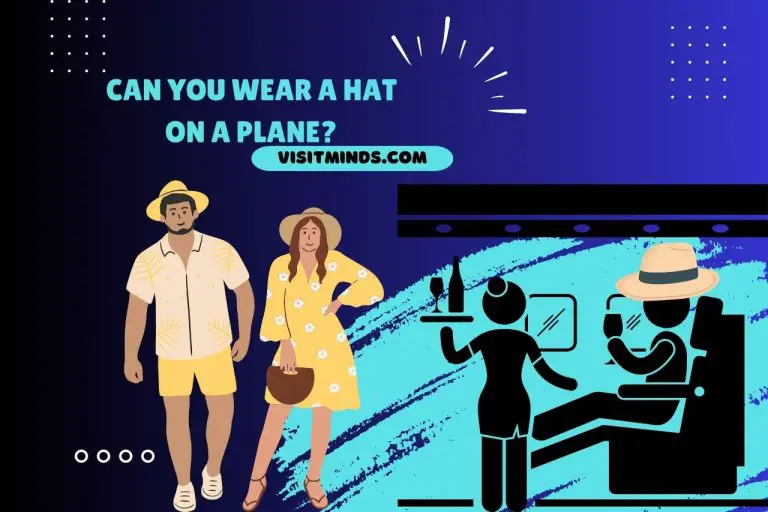 Can you Wear a Hat On a Plane? Air Travel Dress Code Explained!