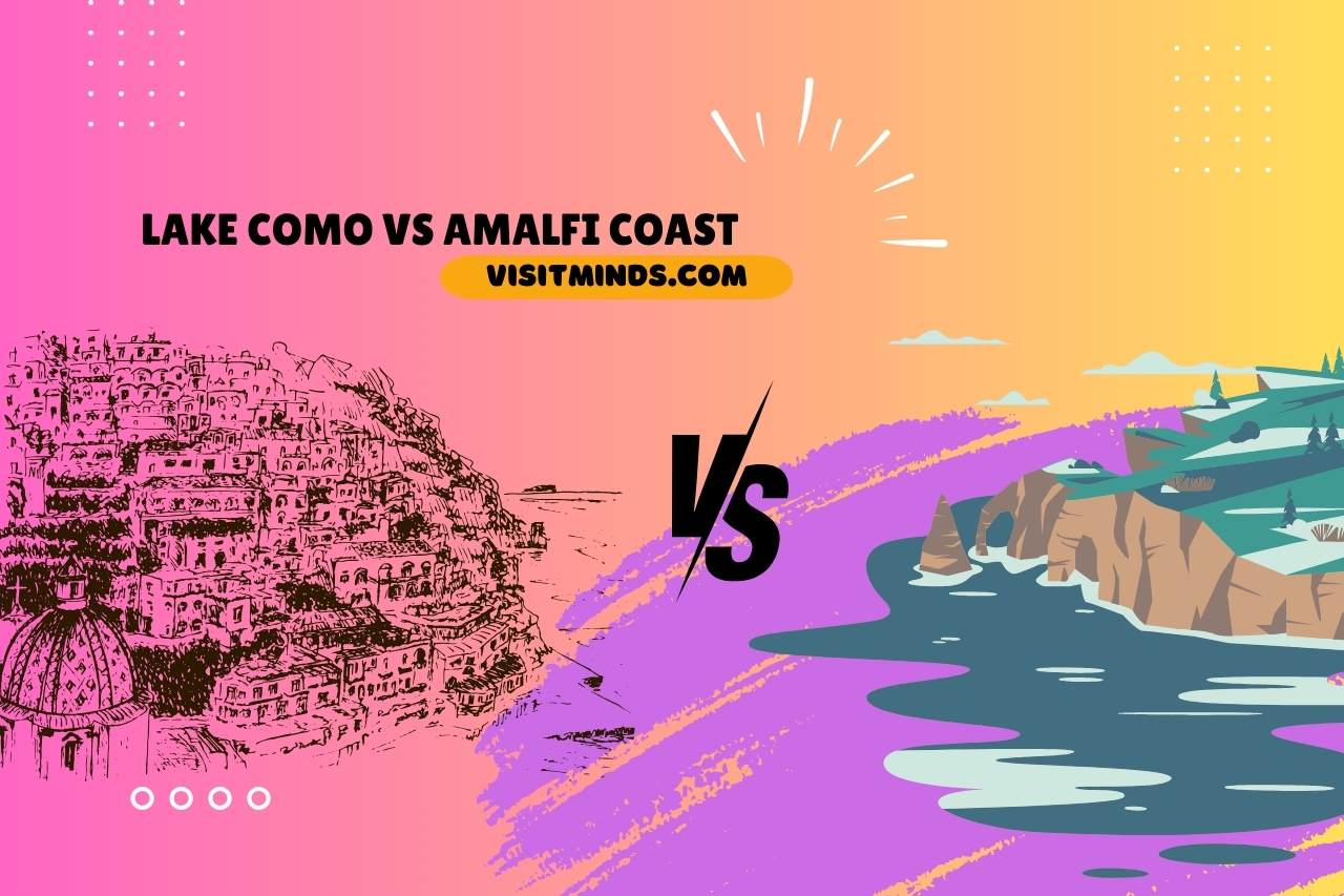 lake como vs amalfi coast