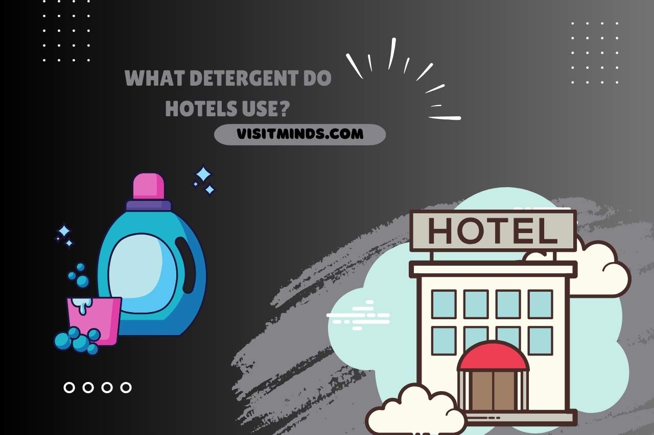 what detergent do hotels use